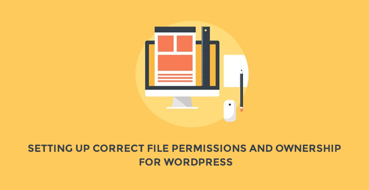Guide On Setting Correct File Permissions and Ownership for WordPress