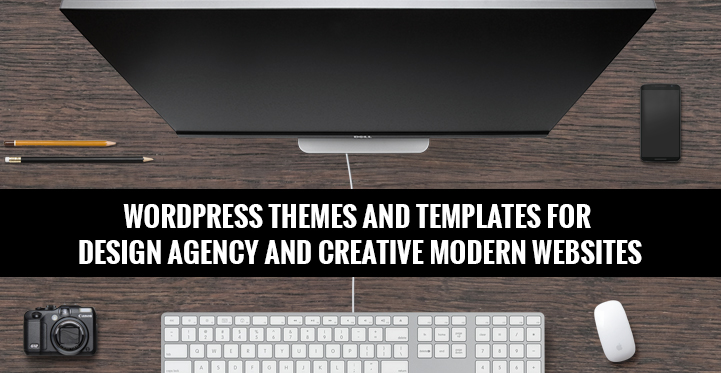 WordPress Themes and Templates for Design Agency and Creative Modern Websites
