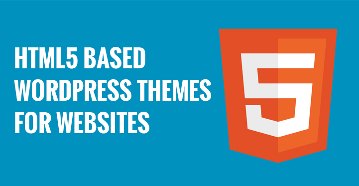 9+ Best HTML5 WordPress Themes for Websites and Blogger