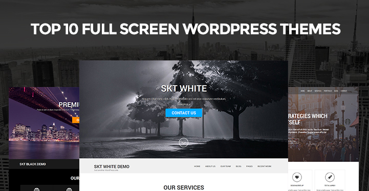 Full Screen WordPress Themes for Fullscreen and Full Wide Websites