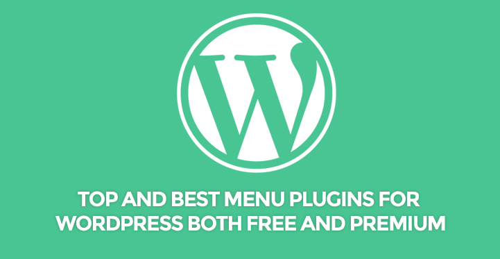 Top and Best Menu Plugins for WordPress Both Free and Premium