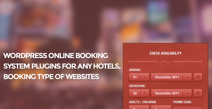 WordPress Online Booking System Plugins for any Hotels Booking Type of Websites