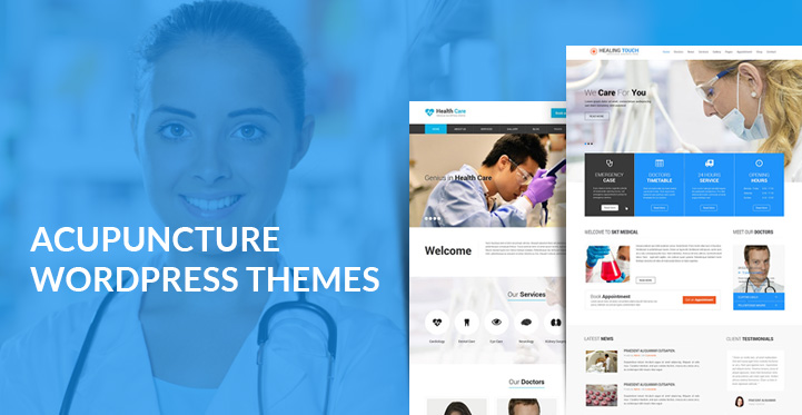 Top 10+ Acupuncture WordPress Themes for Acupuncturists and Other Doctor Websites