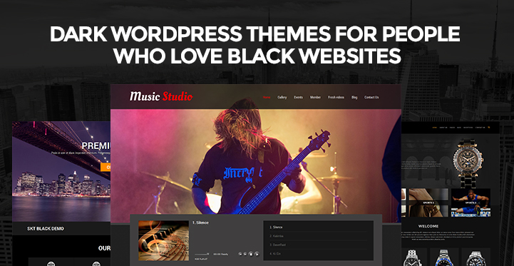 12 Dark WordPress Themes for People who Love Black Websites