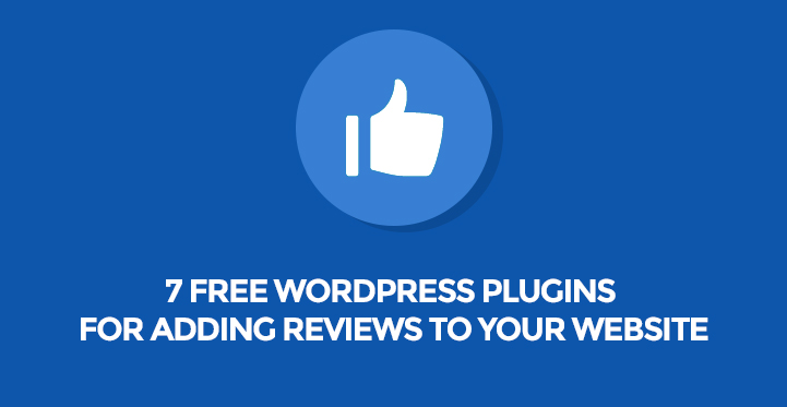 12 Free WordPress Rating Plugins for Adding Reviews to your Website