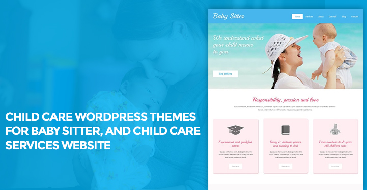11+ Child Care WordPress Themes for Baby Sitter and Child Care Websites