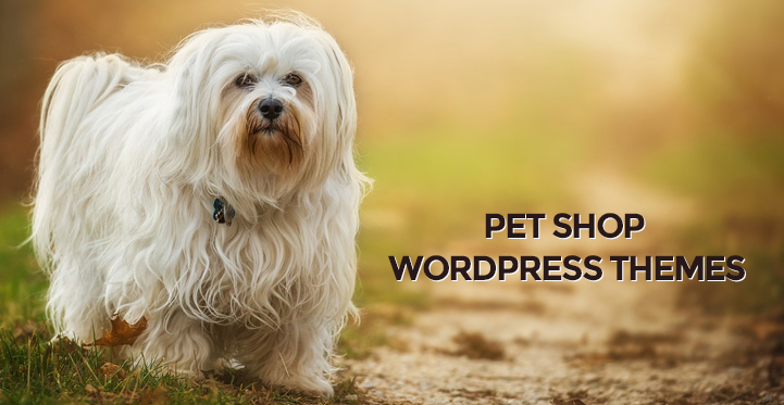 9 Outstanding Pet Shop WordPress Themes 4 Pet Store Dogs and Vet Websites