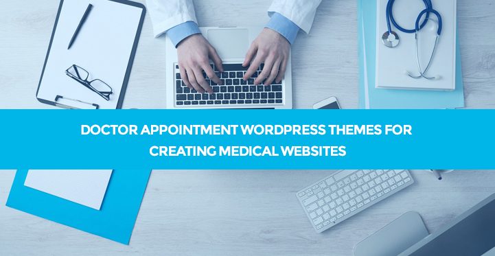 Doctor Appointment WordPress Themes