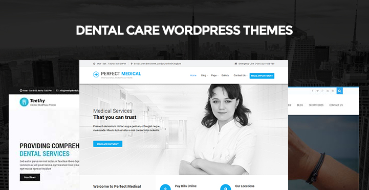 Dental Care WordPress Themes for Dentistry Care and Dental Clinic Websites