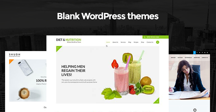 10 Blank WordPress Themes for Creating Very Clean and Blank Websites