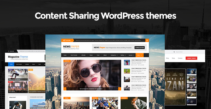 10 Content Sharing WordPress Themes for Posting Relevant Content