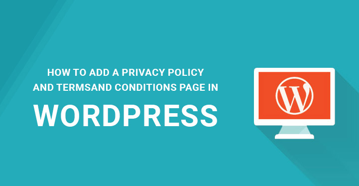 Add Privacy Policy and Terms & Conditions Page in WordPress Website?