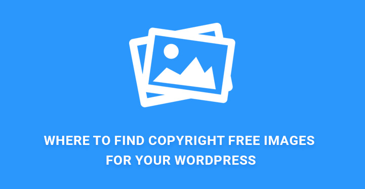 Where to find copyright free images for your WordPress site or blog?