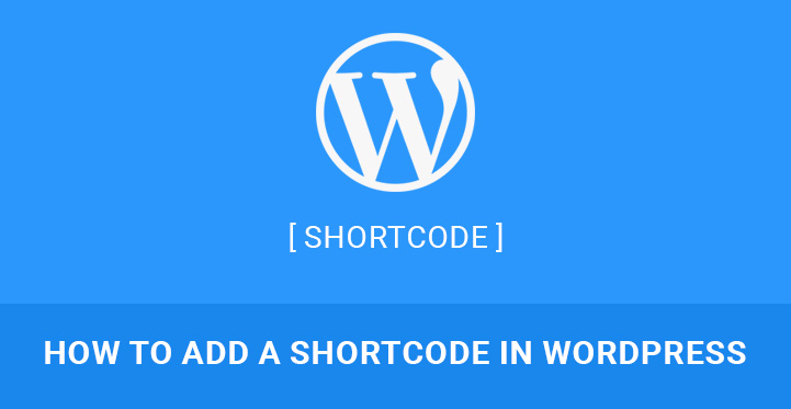 how to add shortcode in WordPress