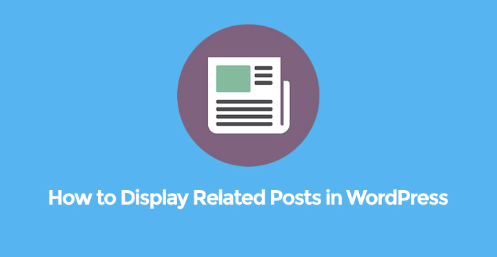Display Related Posts in WordPress
