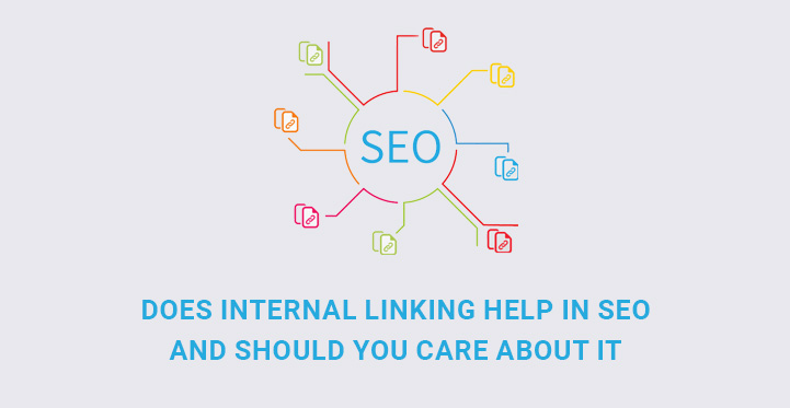 Does Internal Linking Helps in SEO and Should You Care About it?