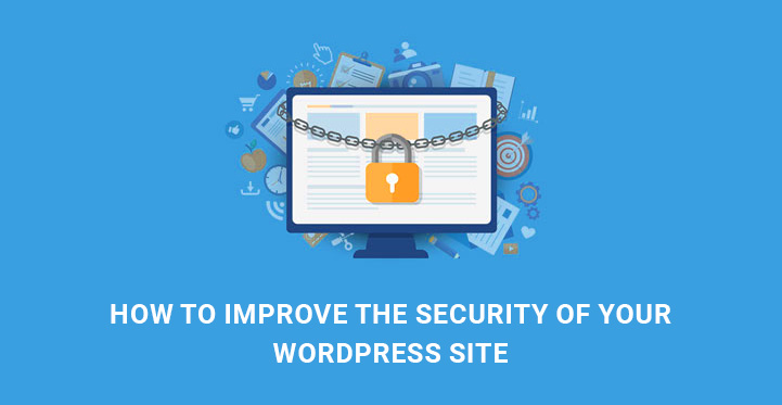 Improve the Security of Your WordPress Site