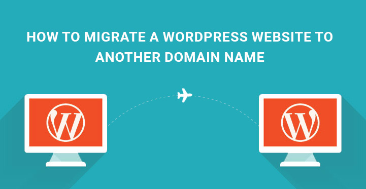 How to Migrate a WordPress Website to Another Domain Name or Any Host (2025 Guide)