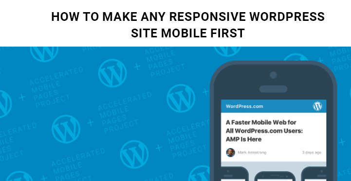 Responsive WordPress Site Mobile First