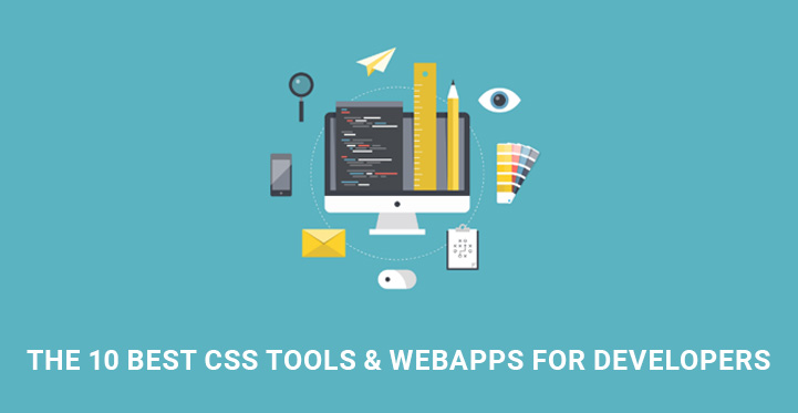 CSS Tools and WebApps For Developers