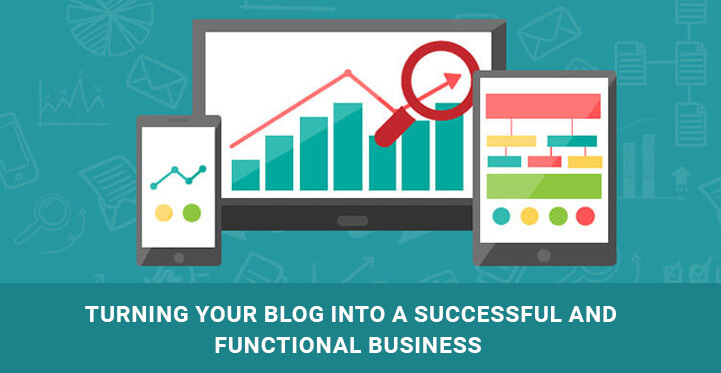 Turning Your WordPress Blog Into a Successful and Functional Business