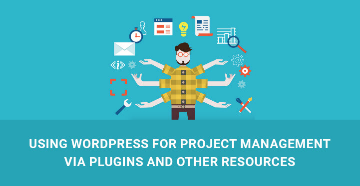 WordPress for Project Management via Plugins