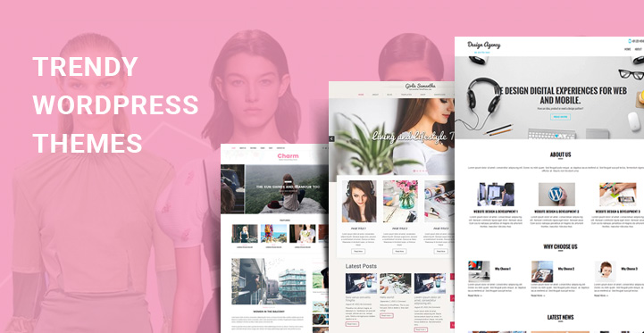 trendy WordPress themes