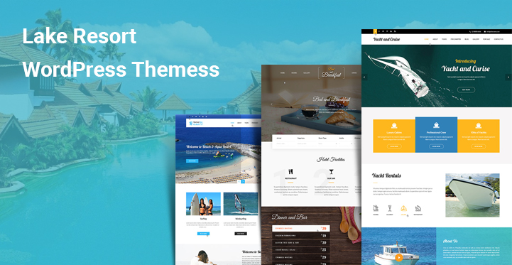 Best 8 Lake Resort WordPress Themes for Hotel Vacation Rental Motels Clubs