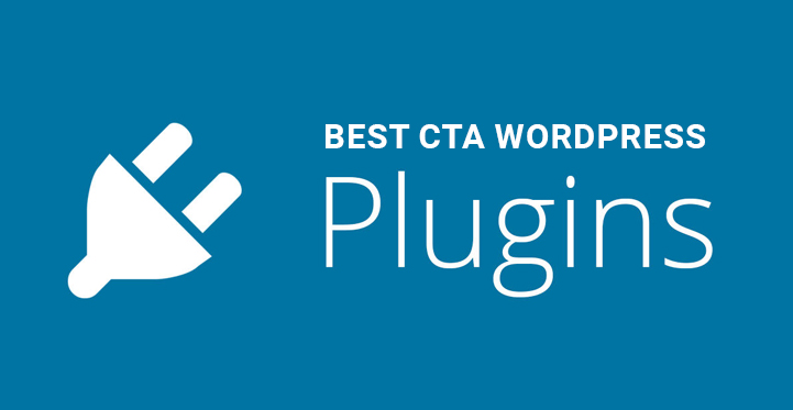Best CTA WordPress Plugins for Call to Actions and Leads