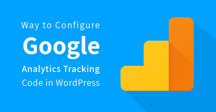 Way to Configure Google Analytics Tracking Code in WordPress
