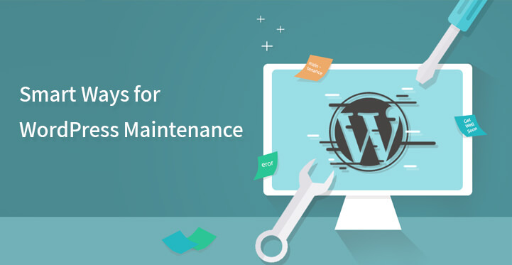 Smart Ways for WordPress Maintenance