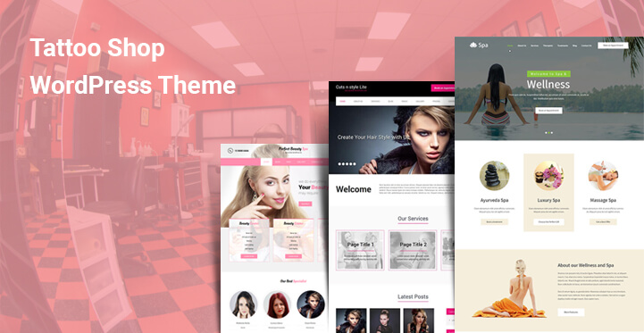 9 Tattoo Shop WordPress Themes for Piercings Custom Arts Spa Others