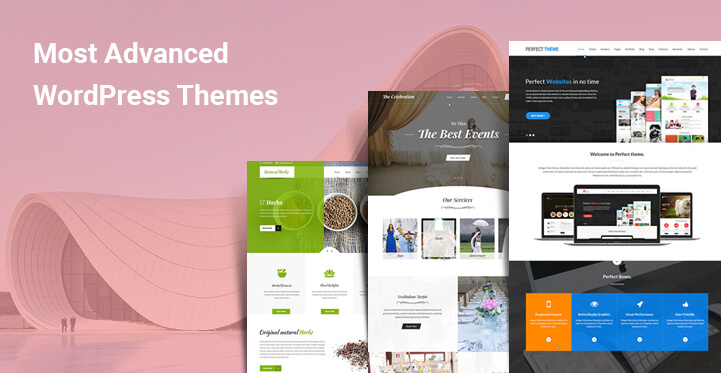 12 Most Advanced WordPress Themes for Functionality Without Technical Knowledge