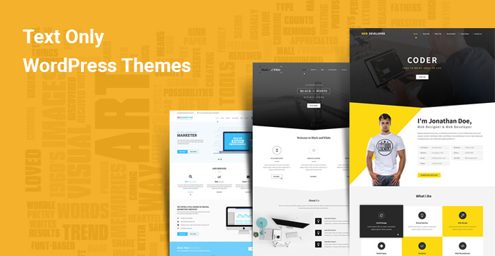 6 Text Only WordPress Themes for Text Based Minimalist Styled Websites