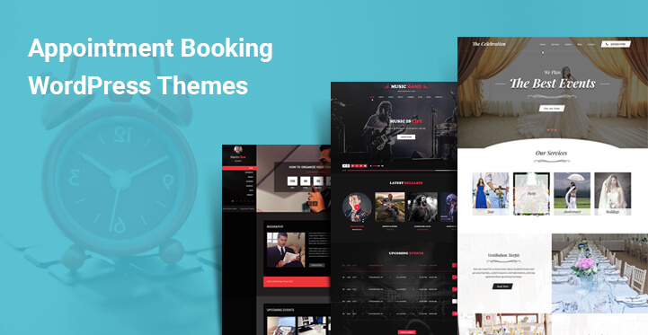 13 Appointment Booking WordPress Themes are Effective at Getting Your Website the Traction it Needs