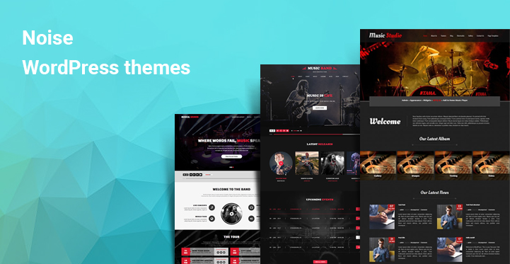 6 Noise WordPress Themes Perfect for Musicians and Music Bands Sites