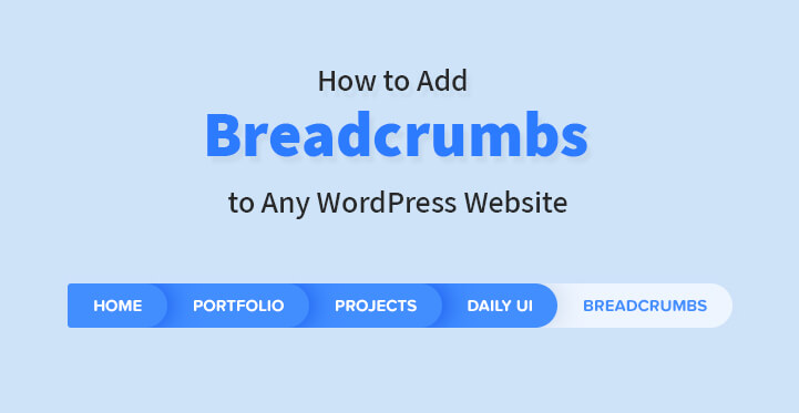 How to Add Breadcrumbs to Any WordPress Website