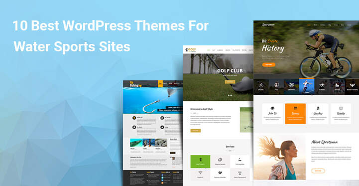 15 Best WordPress Themes For Water Sports Websites