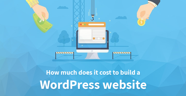 How Much Does it Cost to Build a WordPress Website