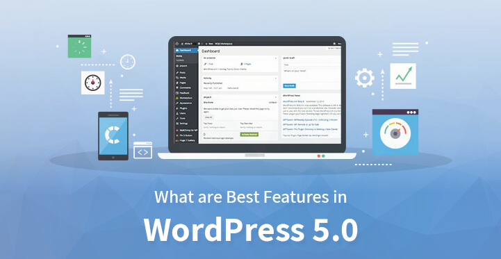 What are Best Features in WordPress 5.0