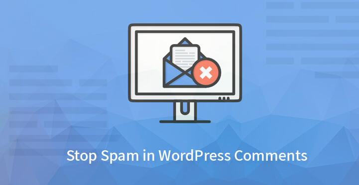 How to Fight Spam in WordPress Comments?
