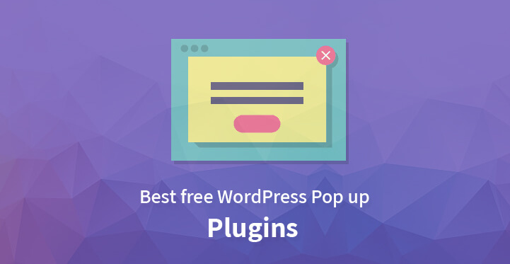 free WordPress Pop up Plugins
