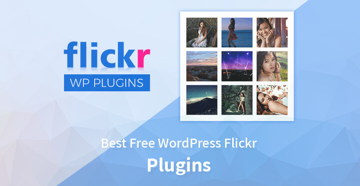 7 Free WordPress Flickr Plugins for to Showcase the Gallery Images