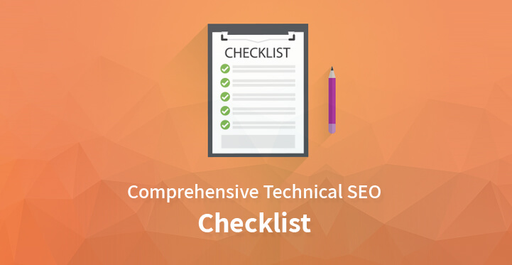 Comprehensive technical SEO checklist