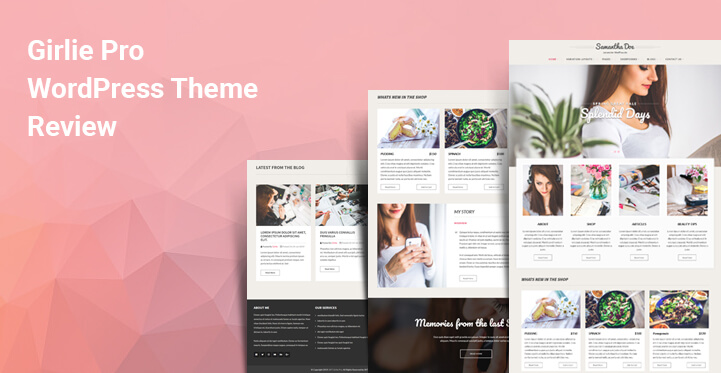 Girlie Pro WordPress theme review