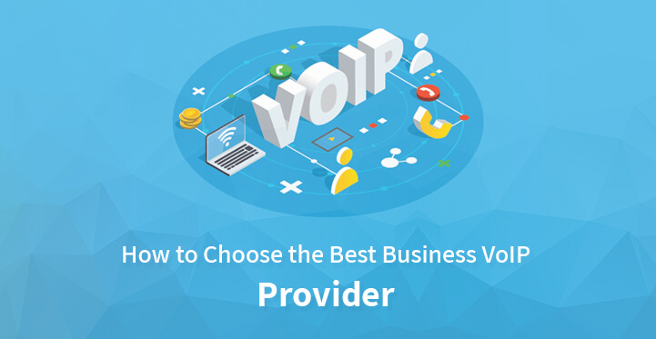 How to Choose the Best Business VoIP Provider in 2023