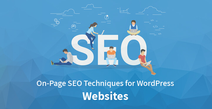 On-Page SEO Techniques for WordPress Websites