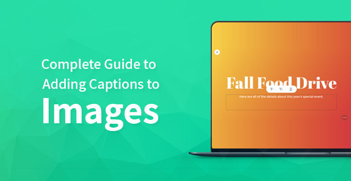 Complete Guide to Adding Captions to Images