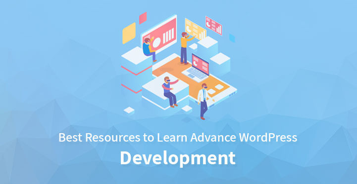 Resources to Learn Advance WordPress Development