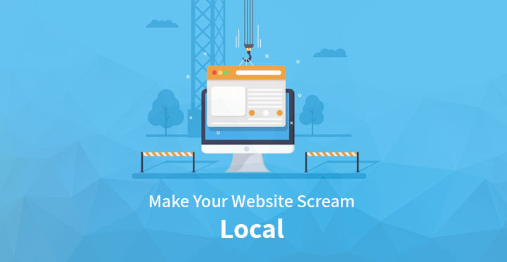 5 Ways to Make Your Website Scream Local